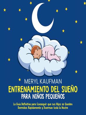 cover image of Entrenamiento del sueño para niños pequeños